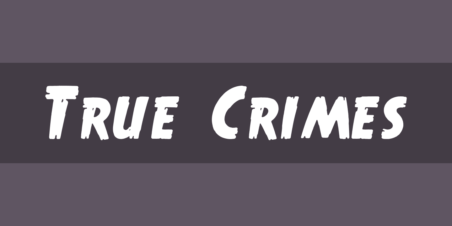 Пример шрифта True Crimes #1